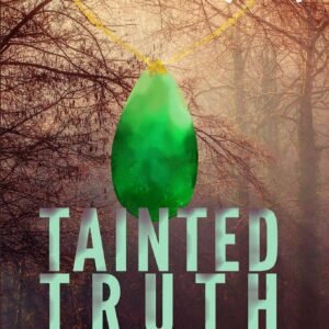Tainted Truth